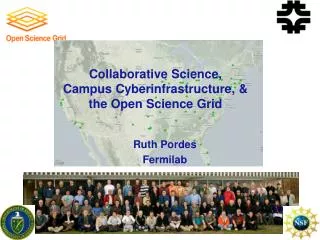 Collaborative Science, Campus Cyberinfrastructure, &amp; the Open Science Grid