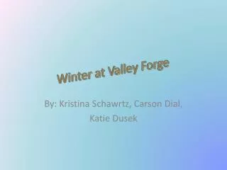 Winter at Valley Forge