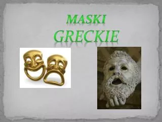 Maski Greckie