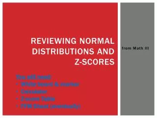 Reviewing Normal Distributions and Z-scores