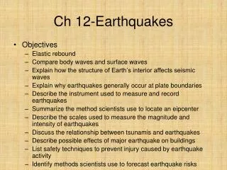 Ch 12-Earthquakes