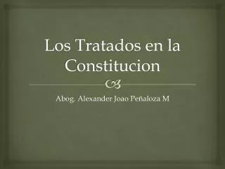 los tratados en la constitucion
