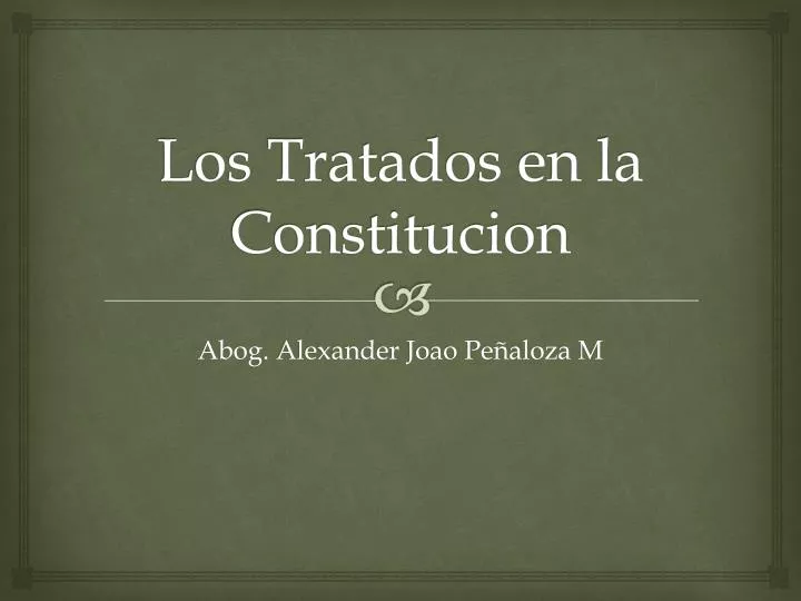 los tratados en la constitucion
