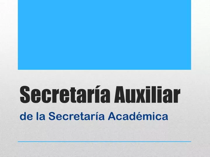 secretar a auxiliar