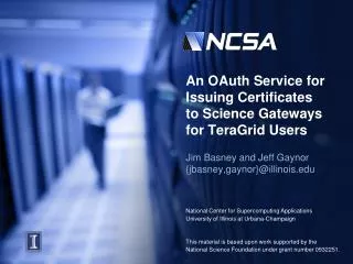 An OAuth Service for Issuing Certificates to Science Gateways for TeraGrid Users