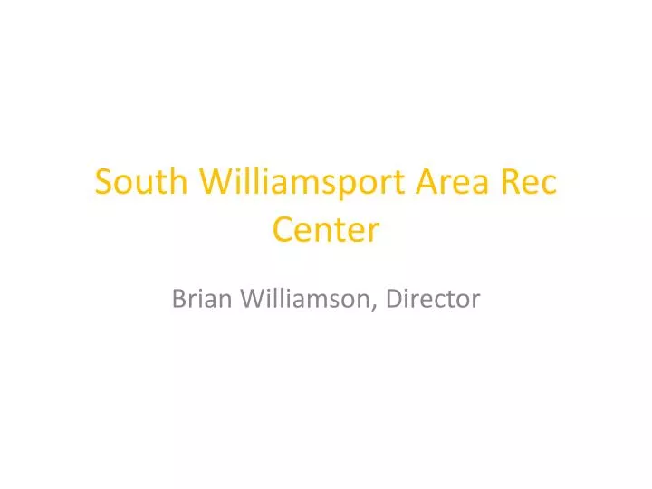south williamsport area rec center