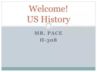 Welcome! US History