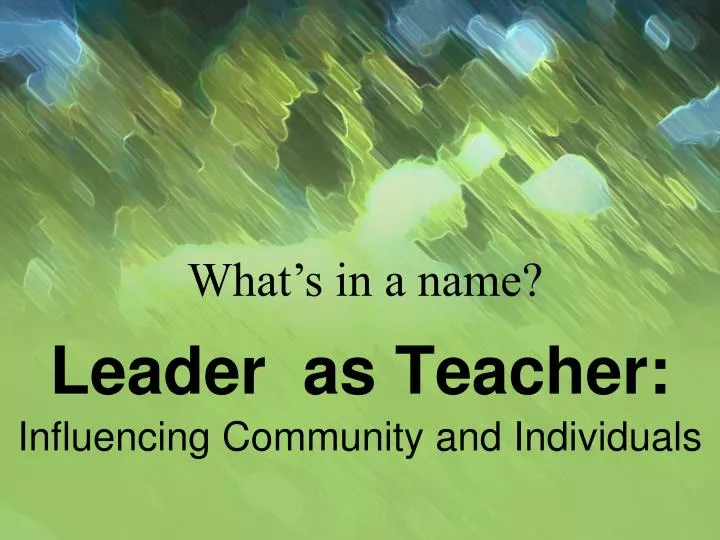 leader as teacher