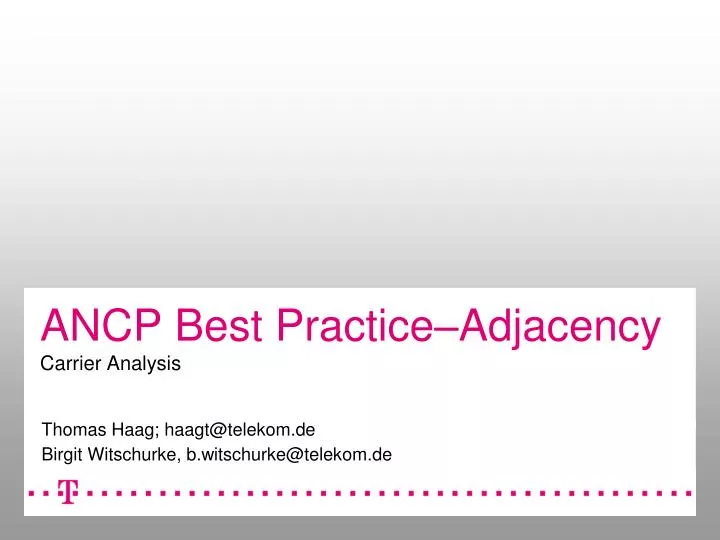 ancp best practice adjacency carrier analysis