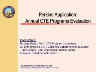 Perkins Application: Annual CTE Programs Evaluation