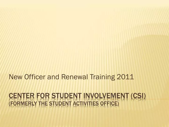 new officer and renewal training 2011