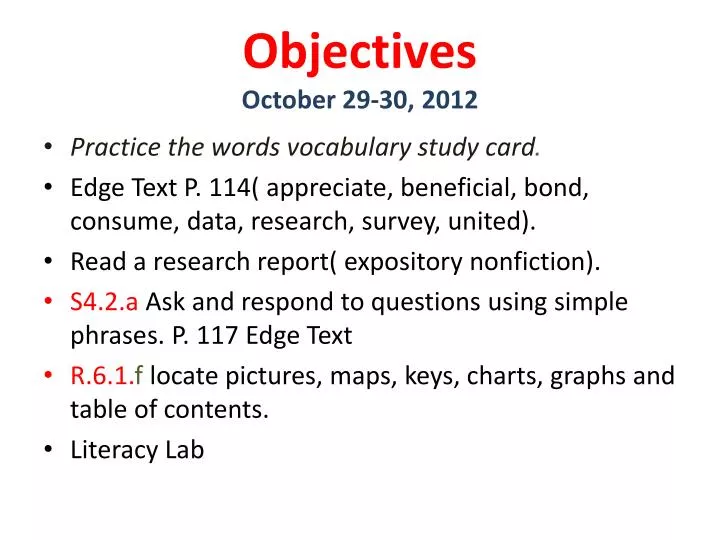 objectives october 29 30 2012
