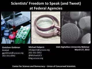 Scientists’ Freedom to Speak (and Tweet) at Federal Agencies