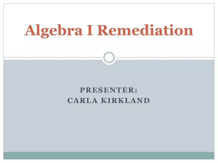 algebra i remediation