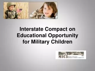 Interstate Compact on Educational Opportunity for Military Children