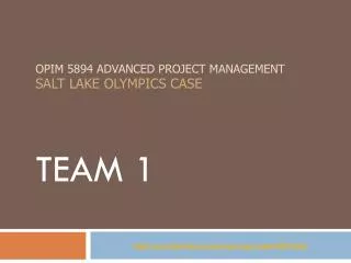 OPIM 5894 Advanced Project management Salt Lake Olympics case