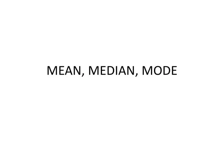 mean median mode