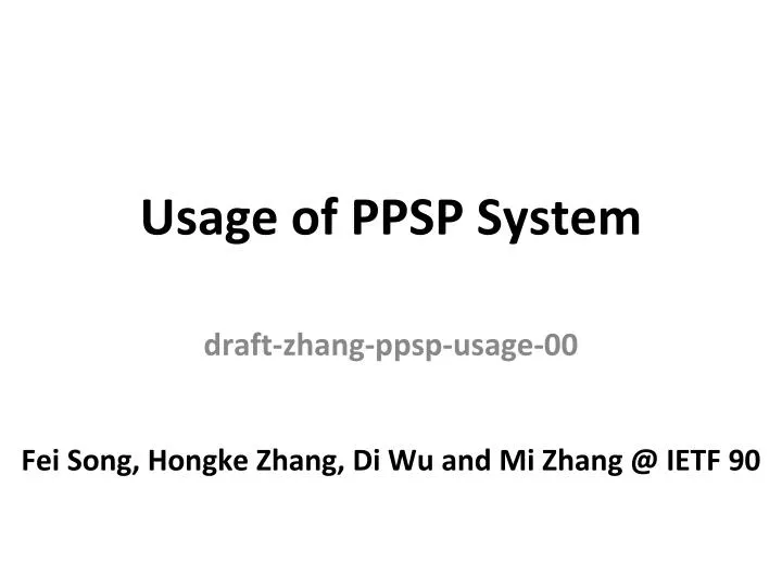 usage of ppsp system