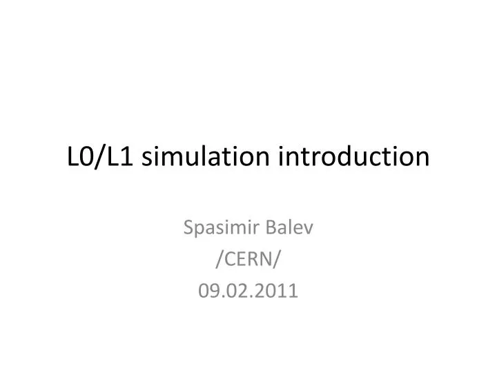 l0 l1 simulation introduction