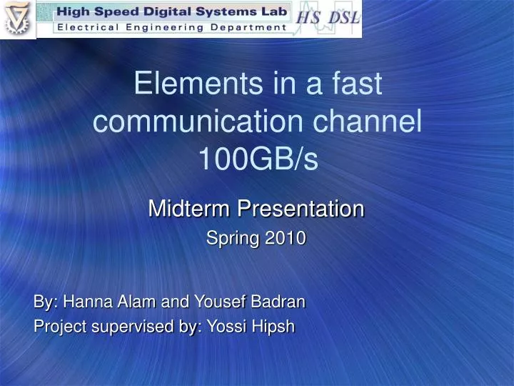 elements in a fast communication channel 100gb s
