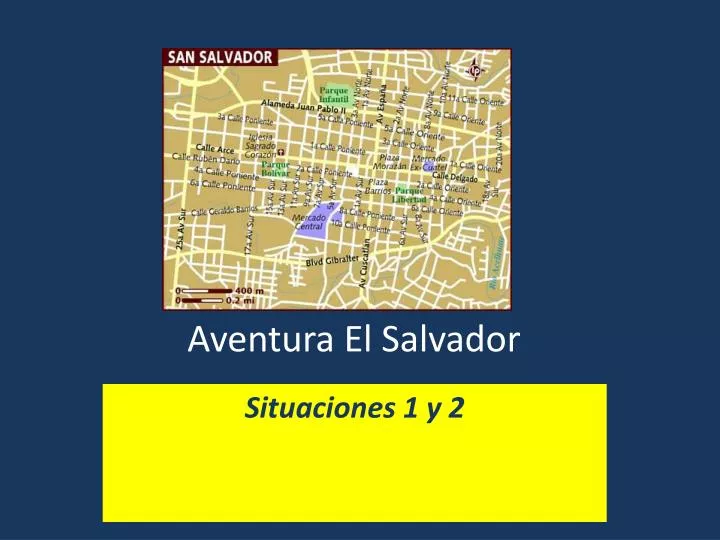 aventura el salvador