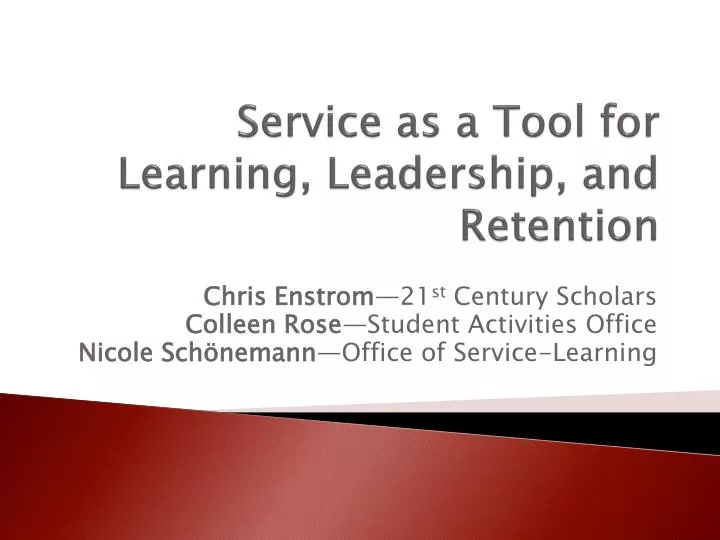 service as a tool for learning leadership and retention