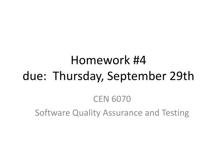 homework 4 due thursday september 29th