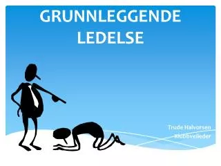grunnleggende ledelse