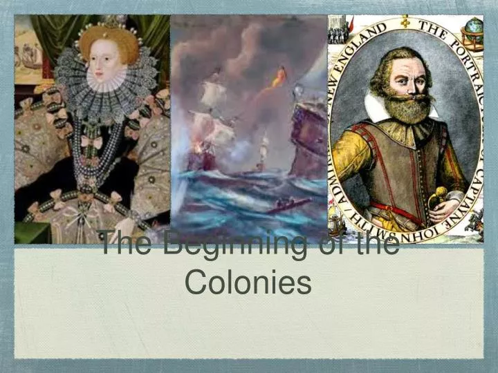 the beginning of the colonies