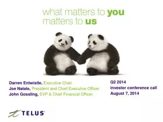 Q2 2014 investor conference call August 7, 2014