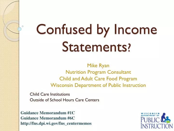 confused by income statements