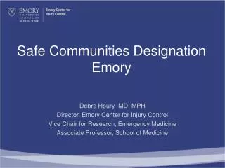 Safe Communities Designation Emory