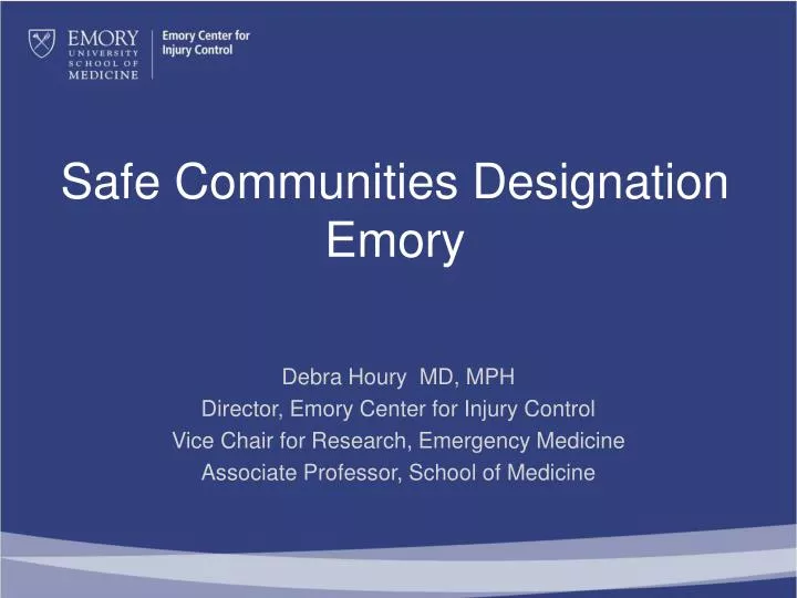 safe communities designation emory