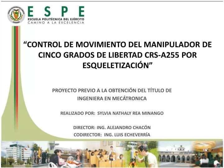 control de movimiento del manipulador de cinco grados de libertad crs a255 por esqueletizaci n