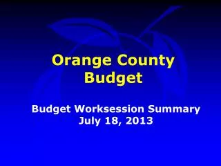 Budget Worksession Summary July 18, 2013