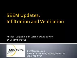 SEEM Updates: Infiltration and Ventilation