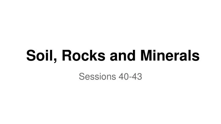 soil rocks and minerals