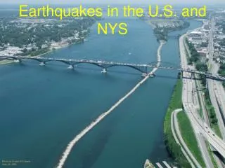 Earthquakes in the U.S. and NYS