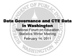 Data Governance and CTE Data in Washington