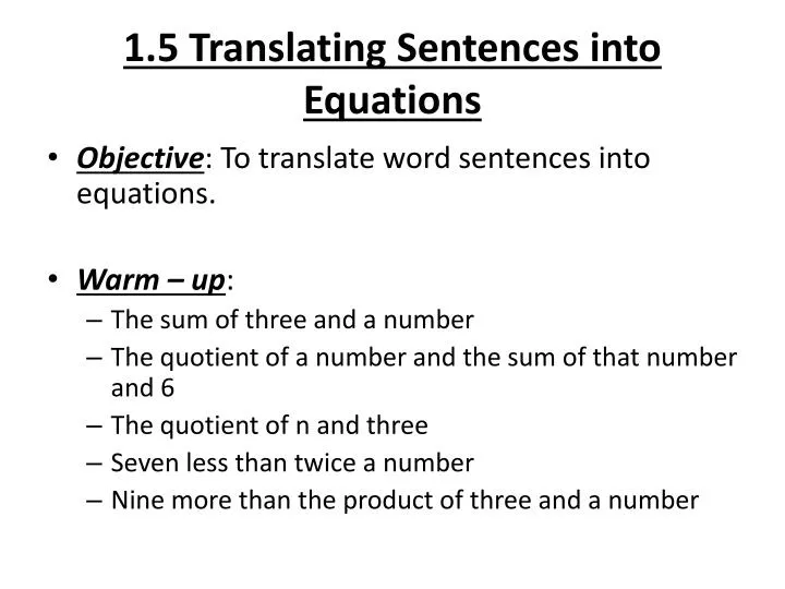 1 5 translating sentences into equations