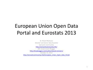 European Union Open Data Portal and Eurostats 2013