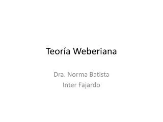 teor a weberiana
