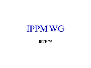 IPPM WG