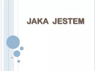 jaka jestem