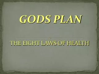 THE EIGHT LAWS OF HEALTH