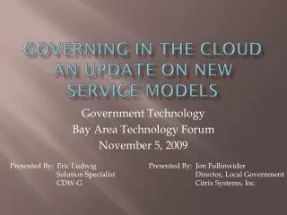 Governing in the Cloud An update on new service models