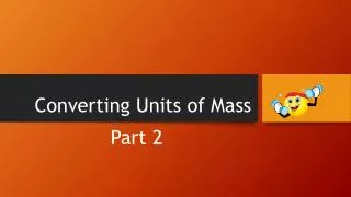 Converting Units of Mass