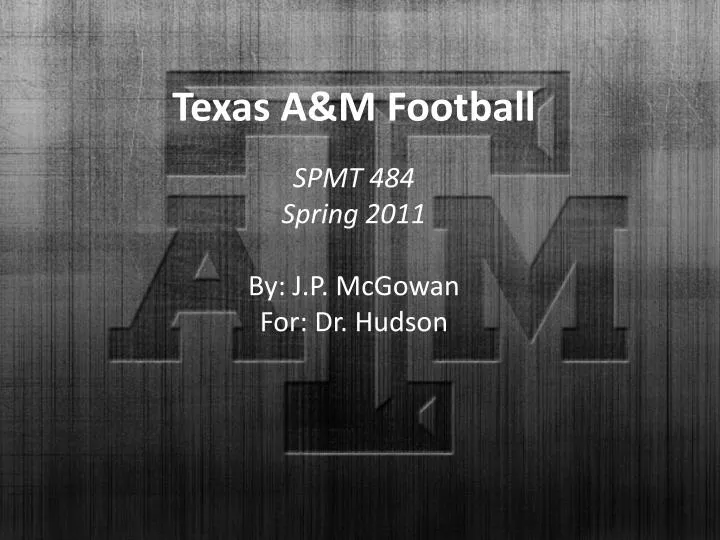 PPT Texas A&M Football PowerPoint Presentation, free download ID
