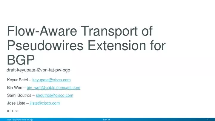 flow aware transport of pseudowires extension for bgp draft keyupate l2vpn fat pw bgp