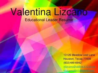 Valentina Lizcano Educational Leader Resume